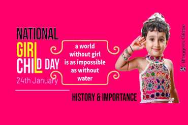National Girl Child Day: things you must know | History, Importance & Facts