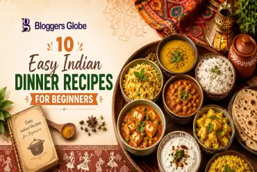 10 Easy Indian Dinner Recipes for Beginners