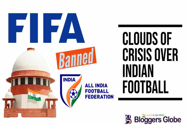 FIFA banned India and may be Snatched hosting of the World Cup | Reason, Impact, and Solution