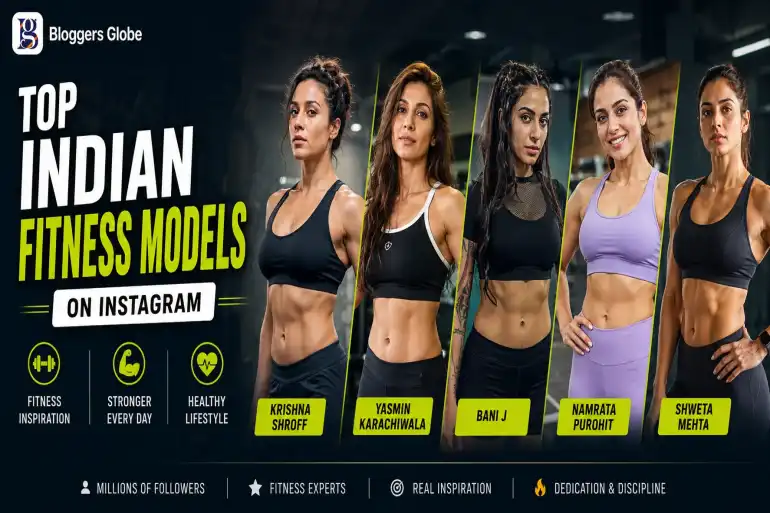Top 10 Indian Fitness Models on Instagram You Should Follow in 2026