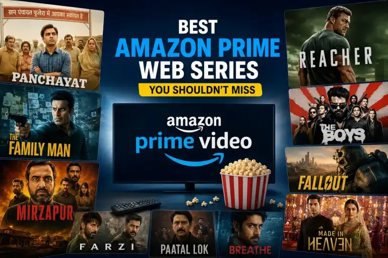 Best Amazon Prime Web Series You Shouldn't Miss in 2026